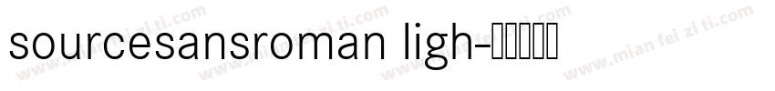 sourcesansroman ligh字体转换
